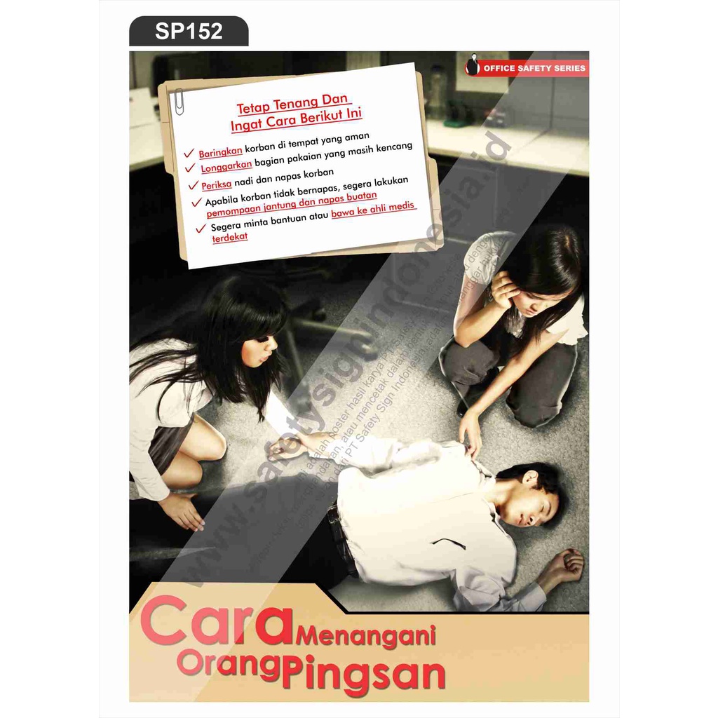SP152 Poster K3 Safety A1 - Cara Menangani Orang Pingsan