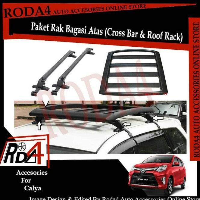 Paket Universal Roof Rack / Rak Bagasi Dan Cross Bar Calya