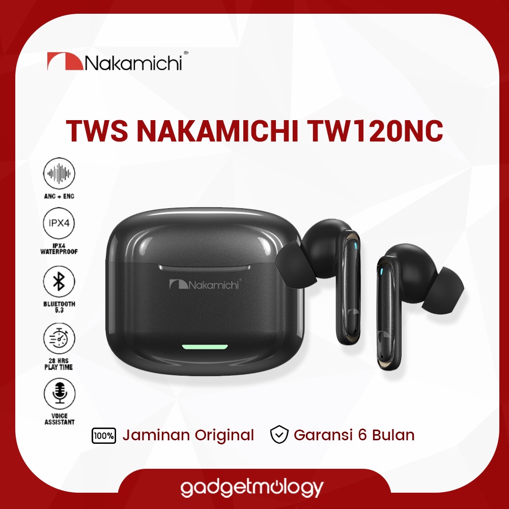 Nakamichi TW120NC True Wireless Earbuds Bluetooth Earphone TWS Gaming Headset HD With ANC / ENC Wate