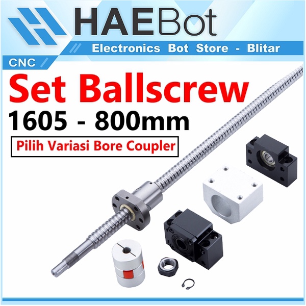 [HAEBOT] Set Ballscrew Ball Screw SFU1605 SFU 1605 800mm BKBF CNC Router Plasma Slider Mekanik Trans