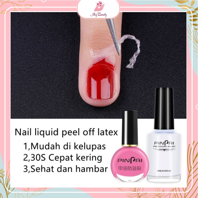 MSY Latex Peel Off Pelindung Pinggir kuku Nail Art/Kutek Liquid Peel Off Latex Kuku 15ML/Liquid Tape Palisade