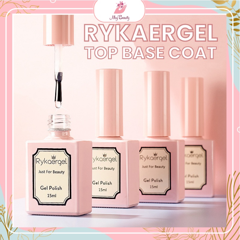 MSY RYKAERGEL 15ML TOP COAT BASE COAT REINFORCE GEL TOP COAT TAHAN 2 BULAN KUTEK GEL TOP COAT NAIL ART