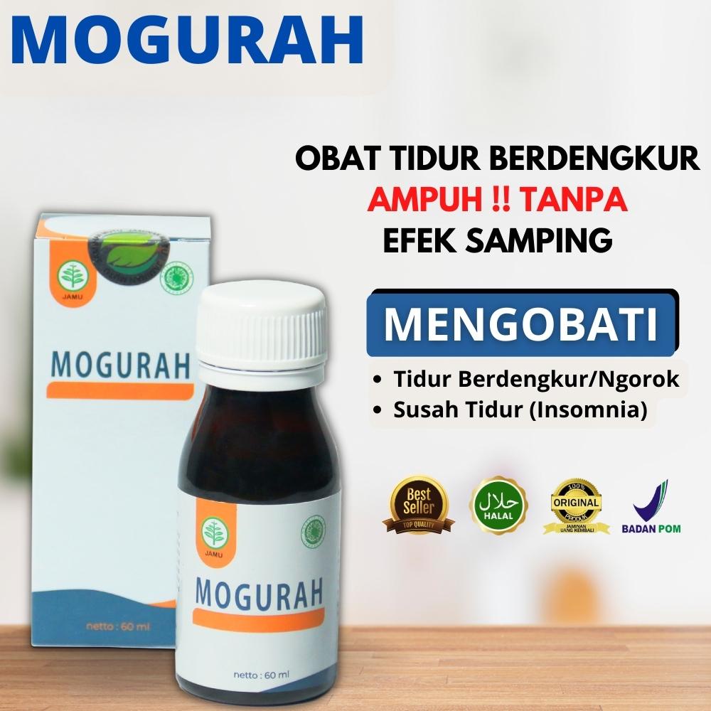 Mogurah Obat Ngorok Tidur Berdengkur Paling Ampuh - Obat Herbal Tanpa Efek Samping Original BPOM