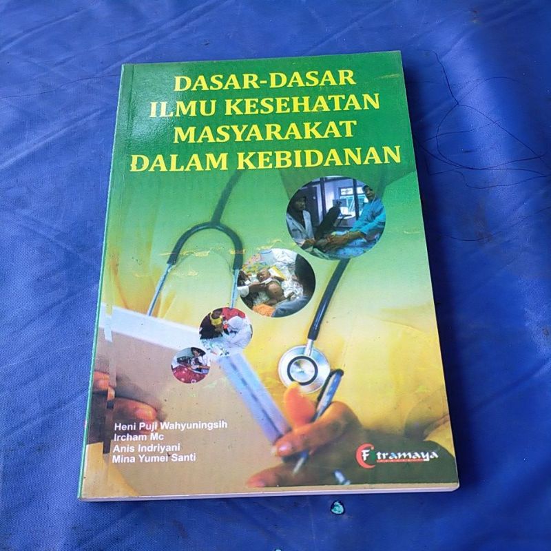 

buku dasar dasar ilmu kesehatan masyarakat dalam kebidanan