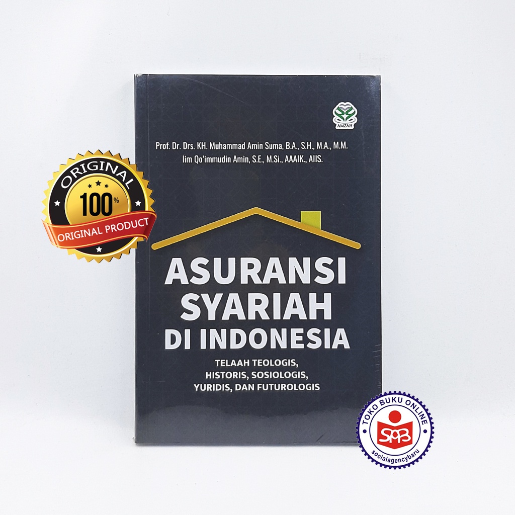Asuransi Syariah Di Indonesia - Muhammad Amin Suma