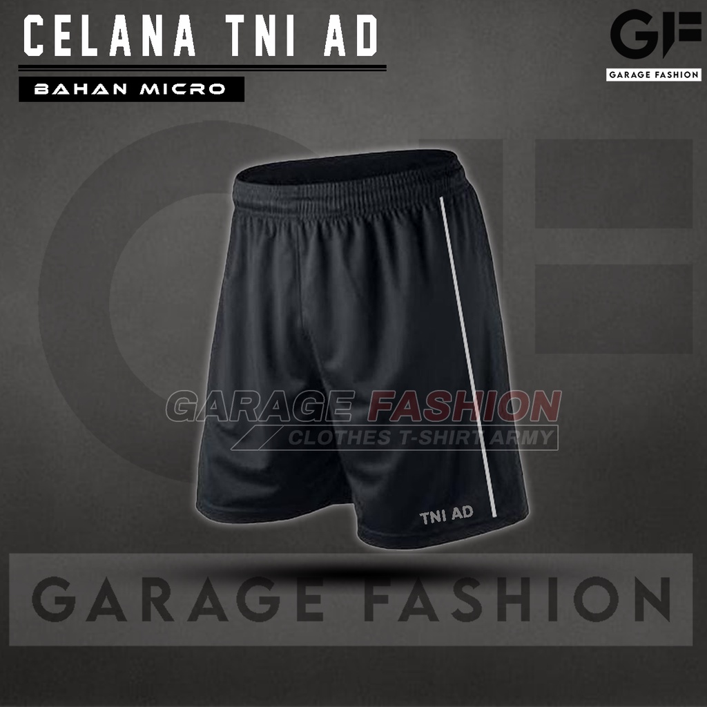 Celana Pendek TNI AD / Celana Latihan TNI AD / Celana Olahraga TNI AD / Bahan Micro / COD