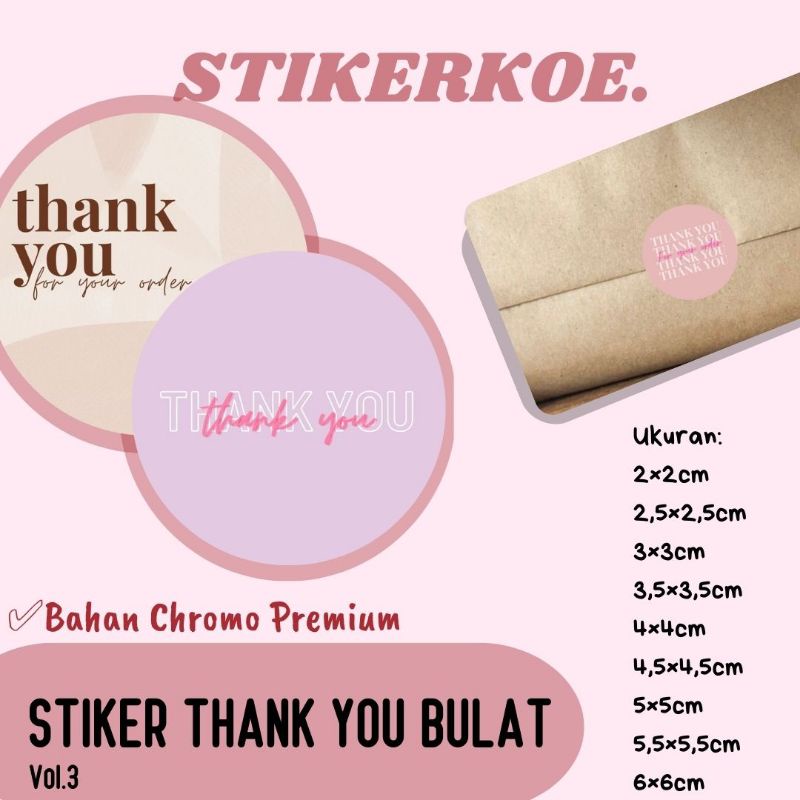 

STIKERKOE.-STIKER THANK YOU | STIKER BULAT | STIKER CHROMO CROMO | STIKER LOGO MAKASIH | STIKER PACKAGING PEKEJING
