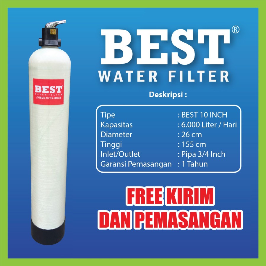 FILTER AIR TANAH - FILTER AIR SUMUR - FILTER AIR PAM / PDAM BEST 10"
