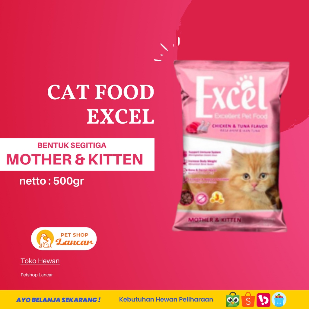 Makanan Kucing Excel Mother &amp; Kitten 500 Gram - FreshPack