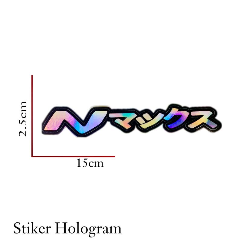 stiker hologram nyala tulisan nmax jepang atau japan 3D