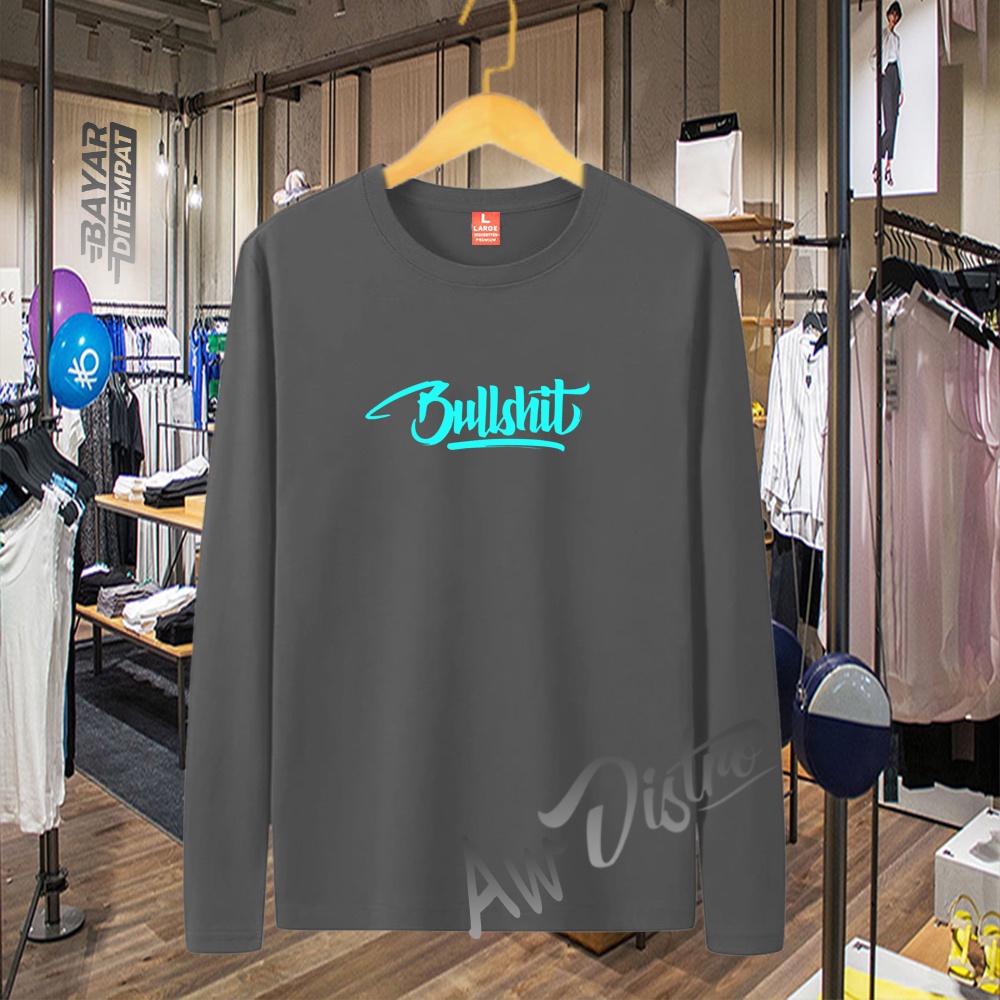 COD Baju Kaos Distro BULLSHIT Teks SkyyBlue Premium Quality Lengan Panjang Kaos Tulisan Kaos Kata-Kata Kaos Sablon Big Size