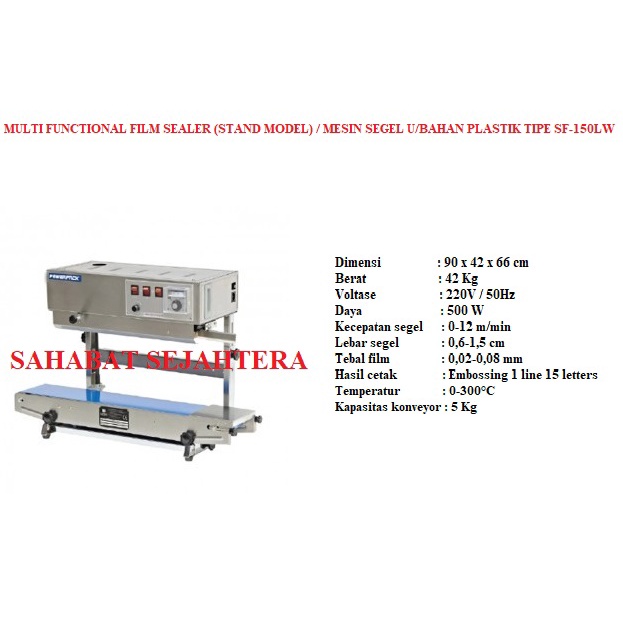 Multi Functional Film Sealer (Stand Model) / Mesin Segel u/Bahan Plastik TIPE SF-150LW / SF 150LW / 