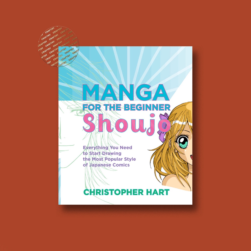 

Manga for the Beginner Shoujo - Christopher Hart