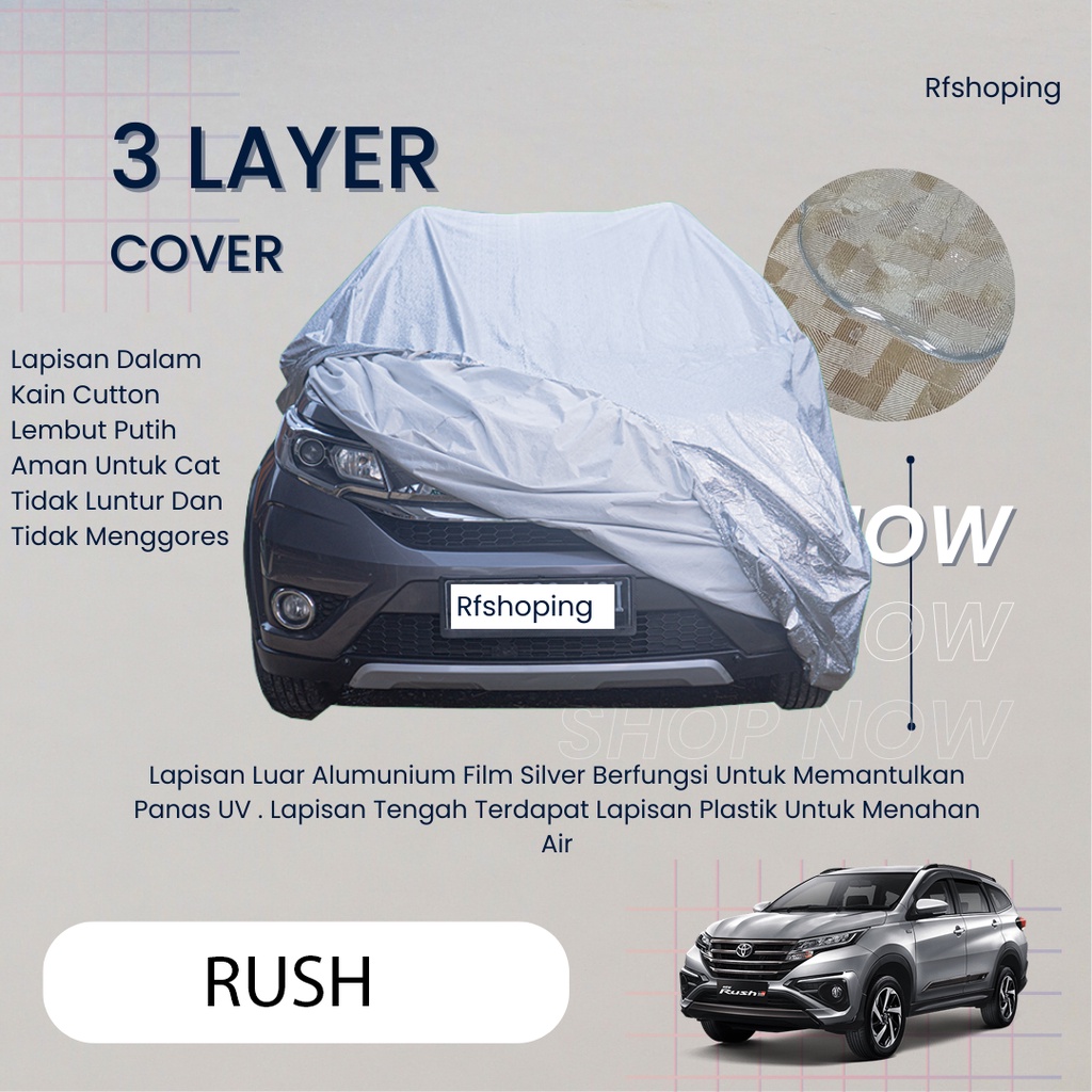 3 Lapis Cover Mobil All New Rush Sarung Mobil Rush New Outdoor 3 layer Anti air Anti Luntur Mobil Pu