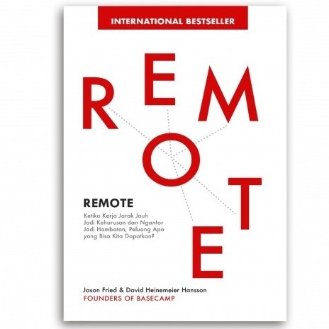 

Buku Remote By Jason Fried dan David Heinemeier Hansson