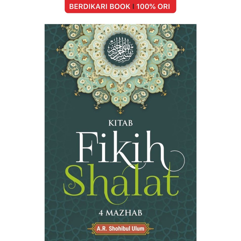 Berdikari - Kitab Fikih Shalat 4 Mazhab - Anak Hebat