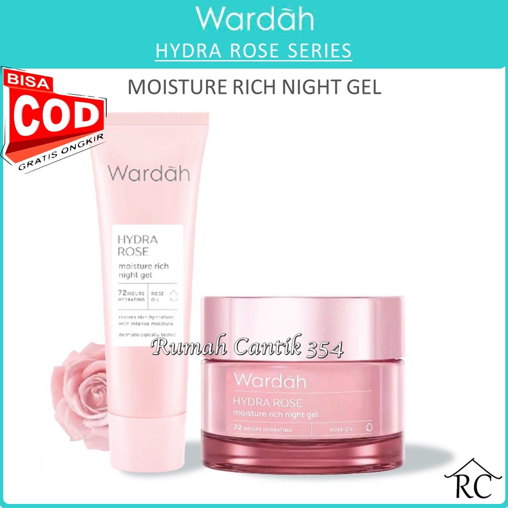 RUMAH CANTIK Wardah Hydra Rose Moisture Rich Night Gel - Kulit Kering dan Dehidrasi - BISA COD / BAYAR DI TEMPAT