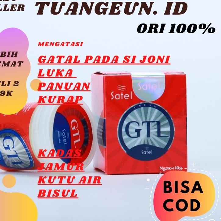 

❉ Satel GTL Atasi Kulit Korengan, Panu, Luka, Kadas, Kurap, r Dan Bisul Dengan Ampuh 10gr ✮
