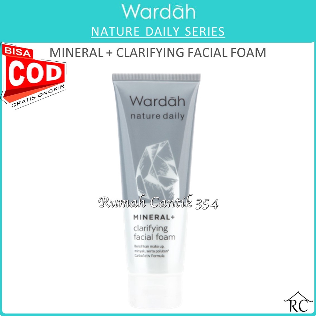 RUMAH CANTIK 354 - Wardah Nature Daily Mineral+ Clarifying Facial Foam - BISA COD / BAYAR DI TEMPAT