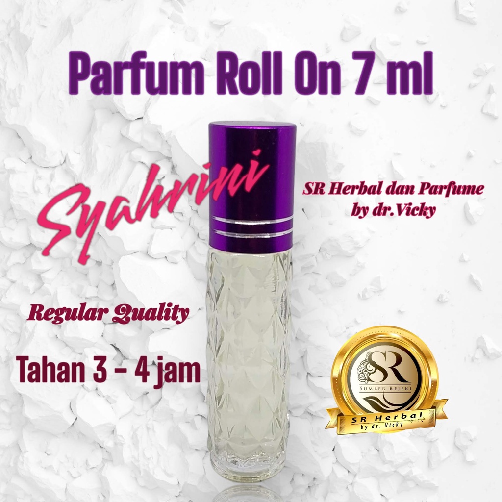 Parfum Roll On 7 ml Aroma Searah Syahrin*i SR Herbal Dan Parfume by dr.Vicky Kualitas Reguler Cocok Untuk Dijual Lagi