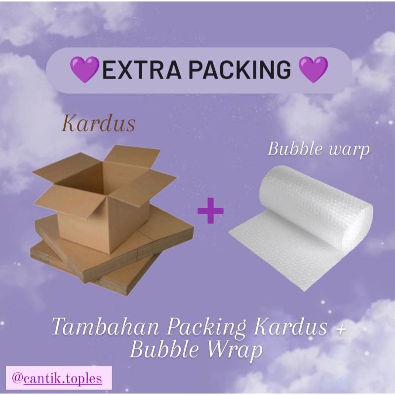 

Tambahan Packing Bubble Wrap & Kardus/Box/Extra Packing