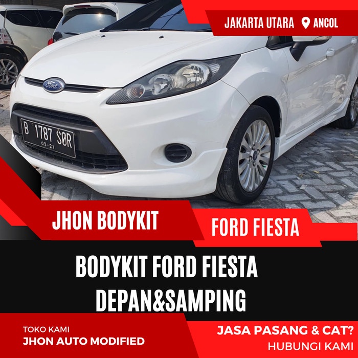 BODYKIT FORD FIESTA 2011 2012 2013 BODY KIT FORD FIESTA DEPAN&SAMPING