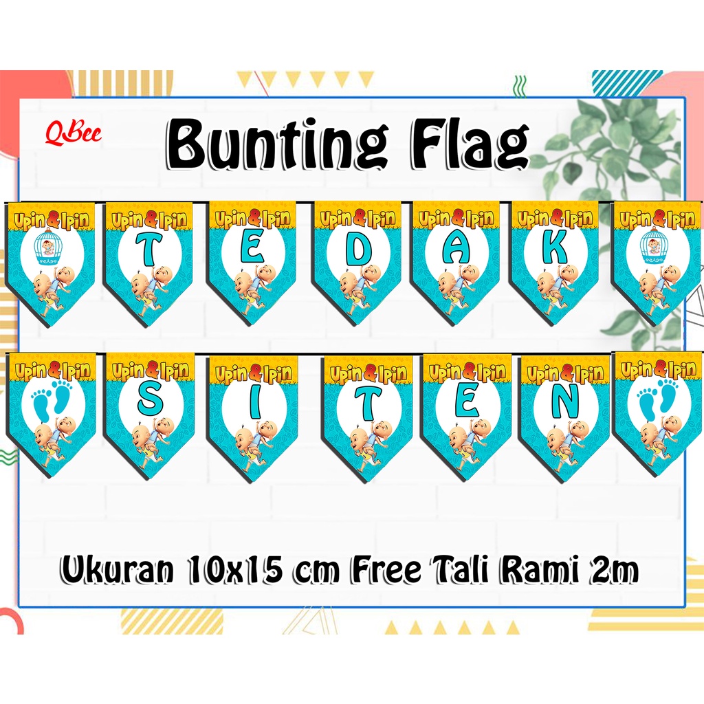1 SET BUNTING FLAG TEDAK SITEN UPIN IPIN  - Qbee