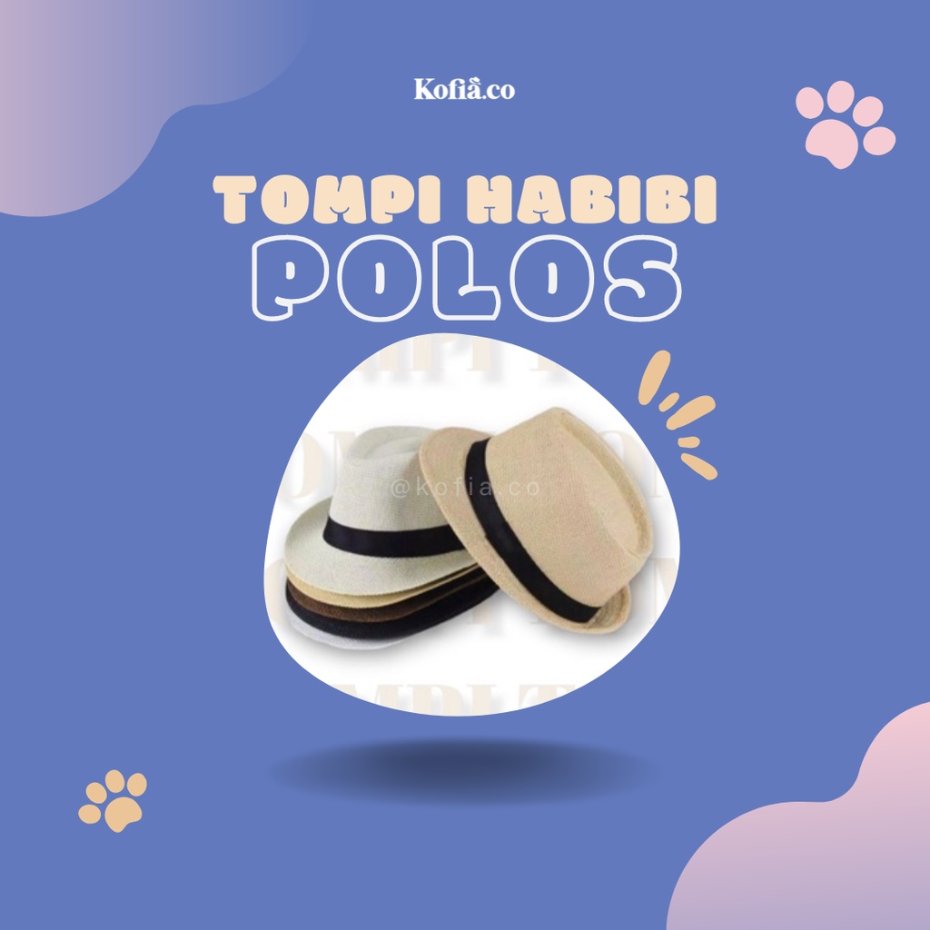 TOMPI HABIBI/TOPI FEDORA