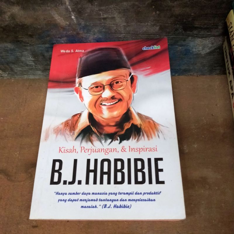

buku judul B.J.HABIBIE (kisah,perjuangan& inpirasi)