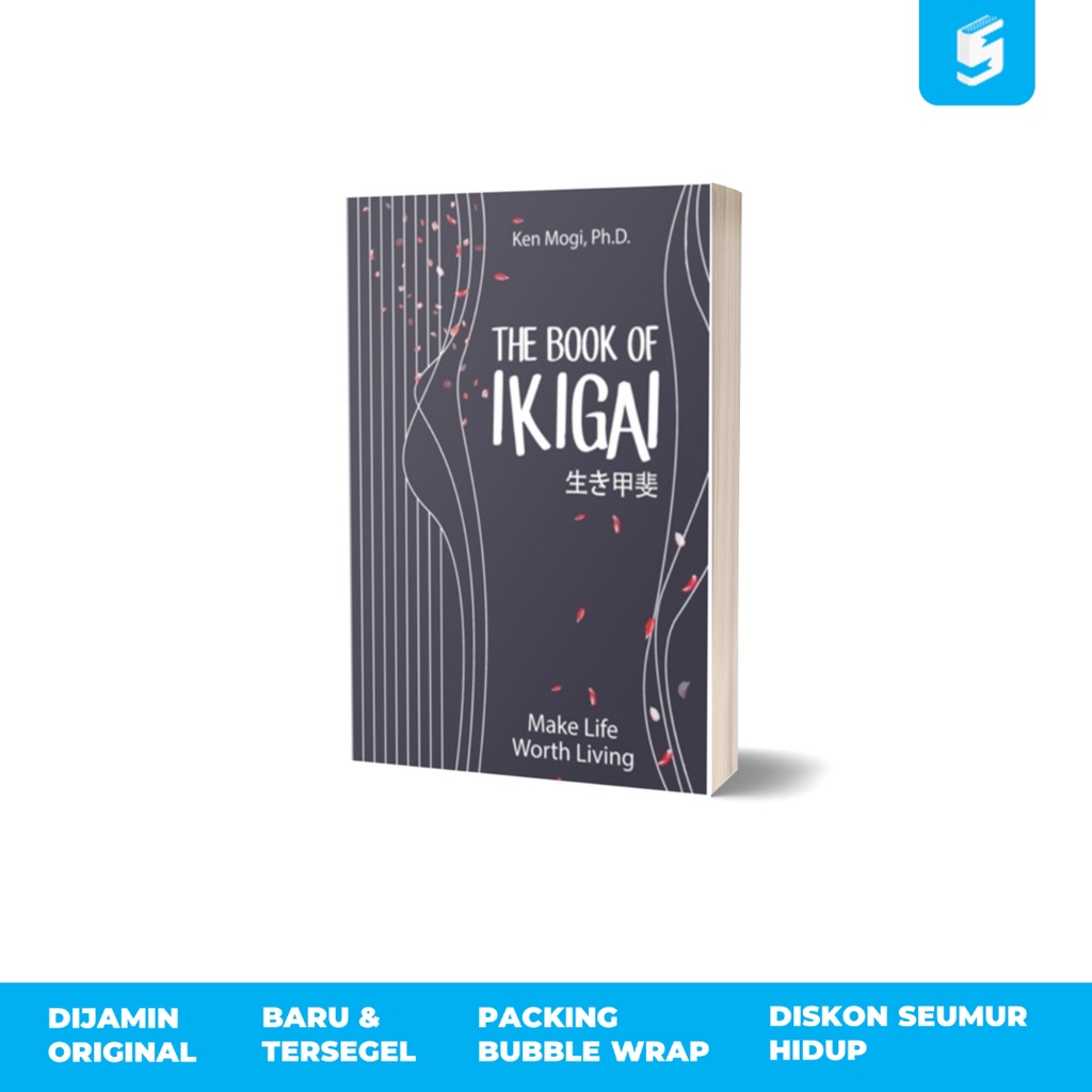 The Book of Ikigai - Ken Mogi