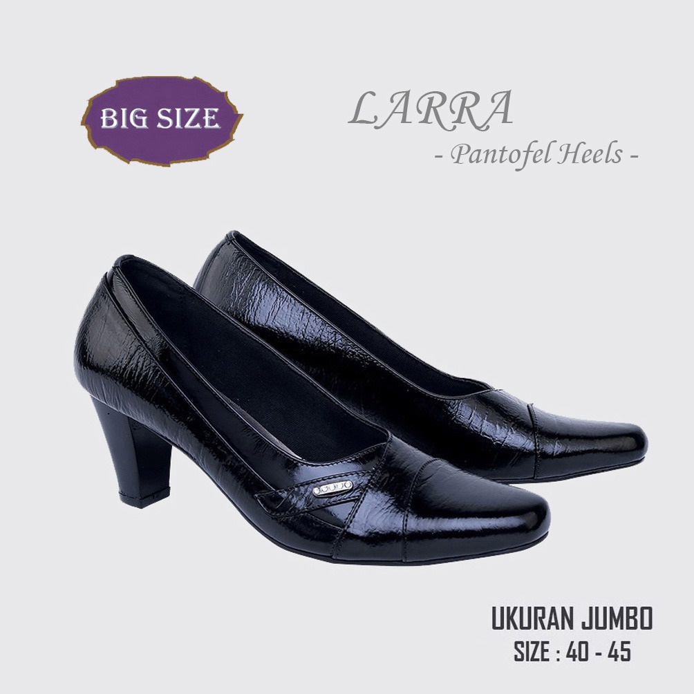 LARRA X ZAGIB | Sepatu Wanita Formal Full Black Big Size Heels Pantofel Ukuran Jumbo Besar 40-45