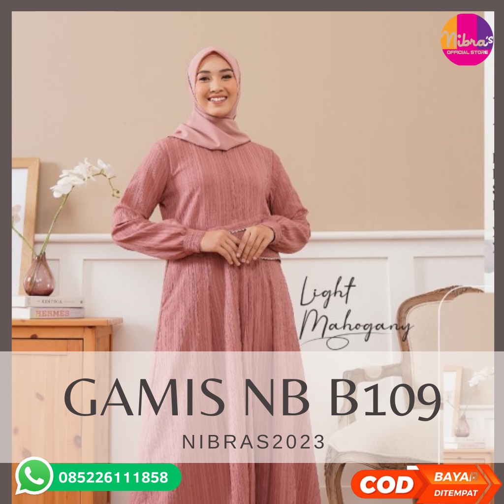 Gamis nibras NB B109 burgundy black dan Light Mahogani Fashion Muslim original branded terbaru 2023
