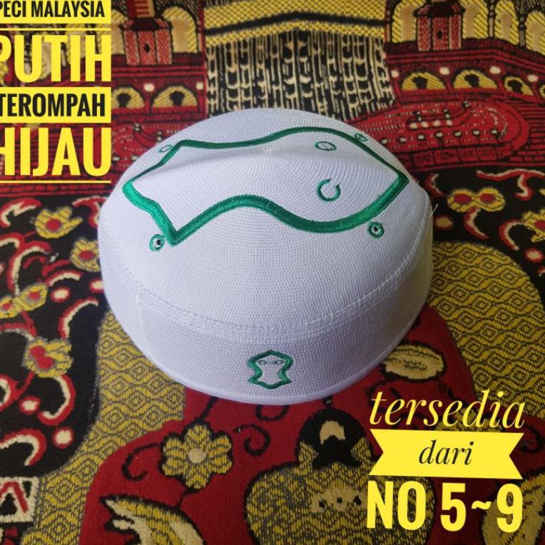 TOP PRODUCT Q91 Peci Malaysia Putih Kopyah Songkok Malaysia Putih Terompah Hijau ➵