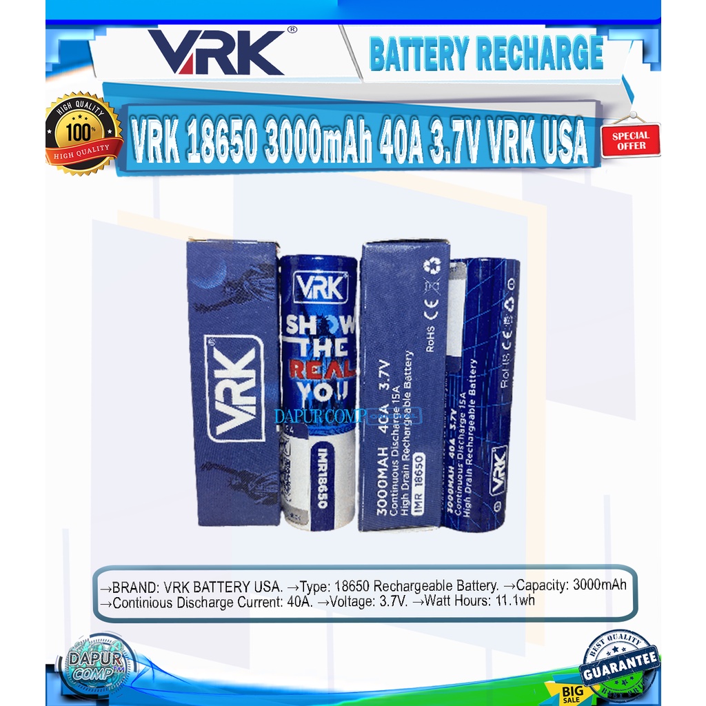 BATTERY/BATRE VRK 3000mAh VRK 18650 40A VRK USA BATTERY