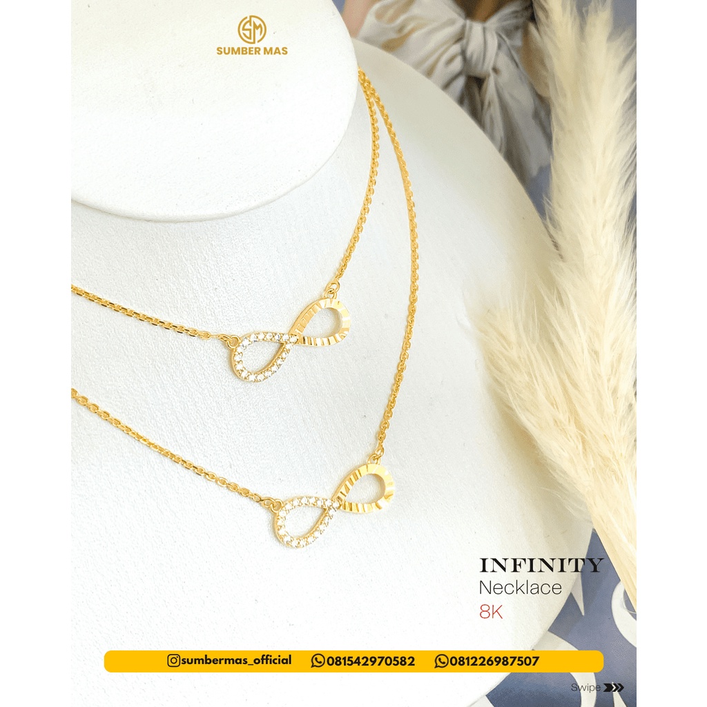 INFINITY NECKLACE 8K - SUMBER MAS