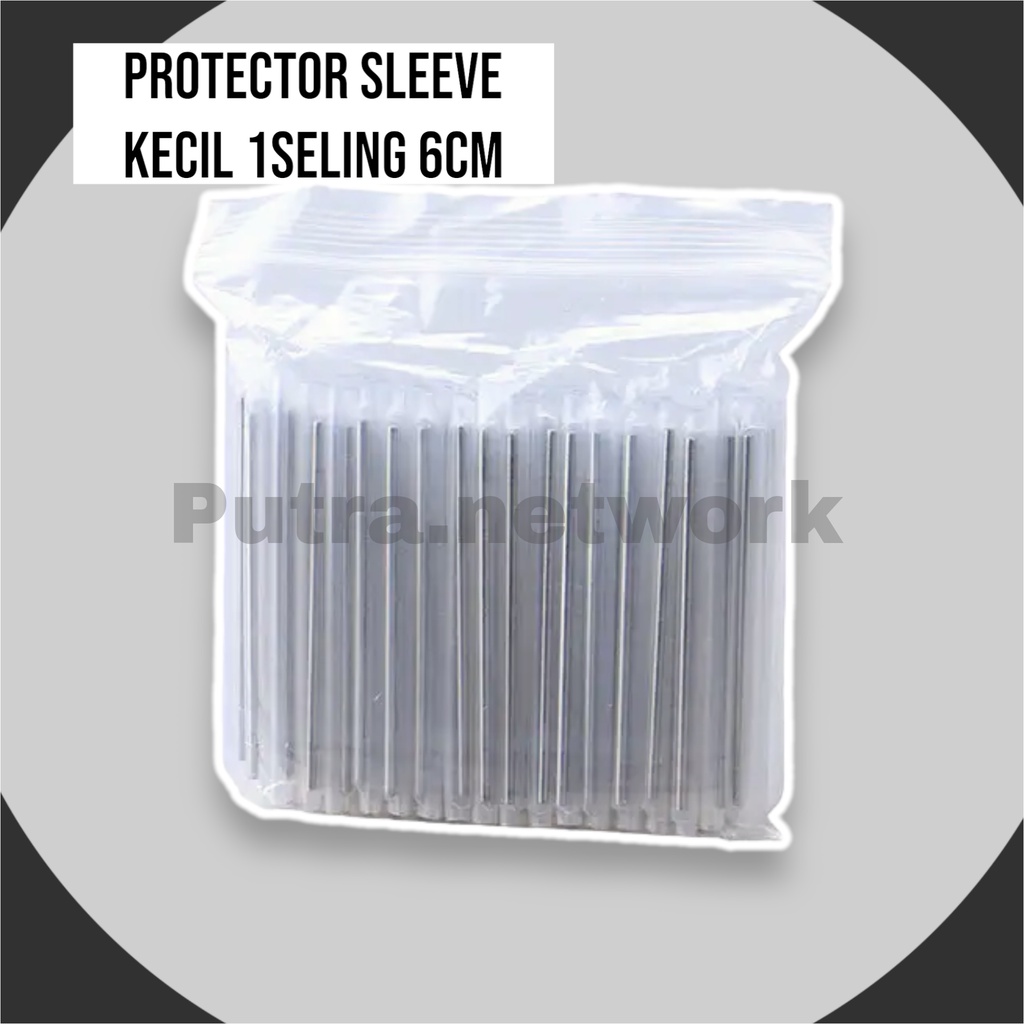 Protection Sleeve Kecil Ukuran 60mm Core Fiber Optik  Protector Sleeve Pelindung Kabel OptiK Protect