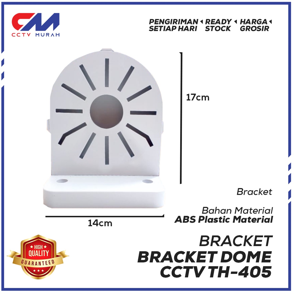 Bracket CCTV Camera Dome TH 405 CCTV Camera Indoor Outdoor