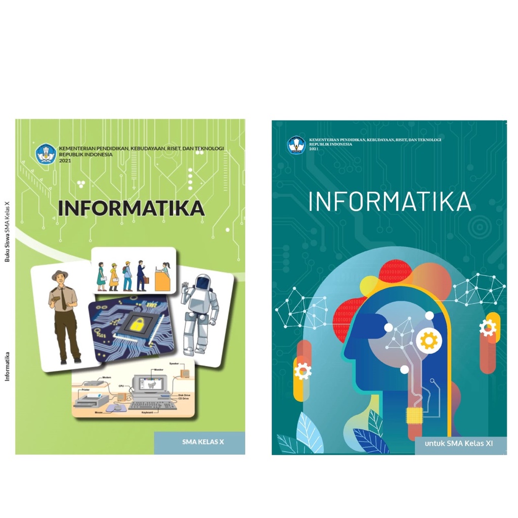 

Informatika untuk SMA Kelas X dan XI