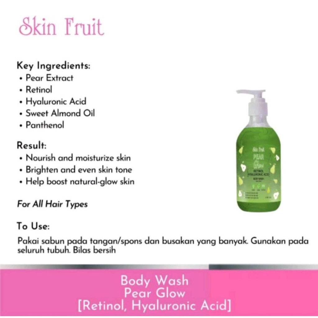 SKIN FRUIT BODY WASH PEAR GLOW RETINOL HYALURONIC ACID 300ML BOTTLE