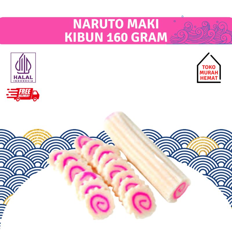 

NARUTO MAKI KIBUN 160 GRAM// NARUTOMAKI MEREK KIBUN HALAL RAMEN UDON