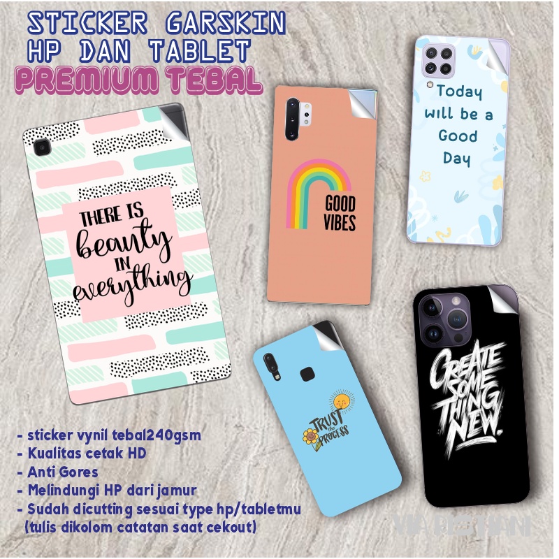 Garskin Skin HP Stiker Anti Jamur Iphone  Vivo Oppo Realme Redmi Samsung Huawei  Samsung  Stiker Pelindung All Type Handphone Tablet Quotes Pastel