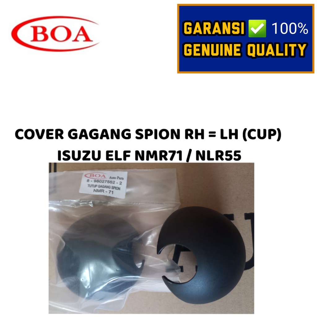 COVER GAGANG / TANGKAI SPION RH=LH (CUP) ISUZU ELF / NMR71 / NLR55