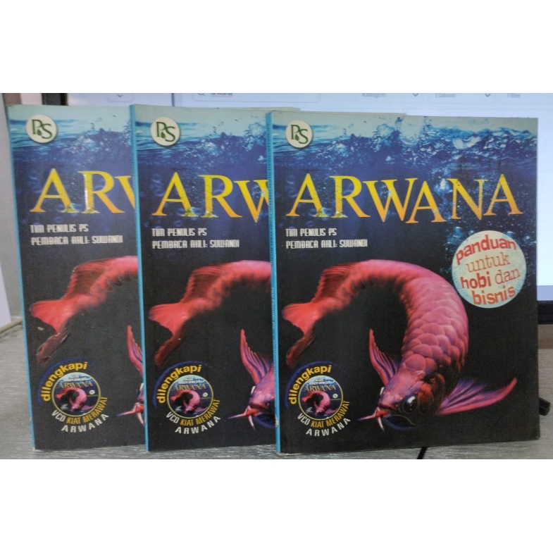 Buku ARWANA Panduan Untuk Hobi dan Bisnis, ikan Arwana Red, Silver