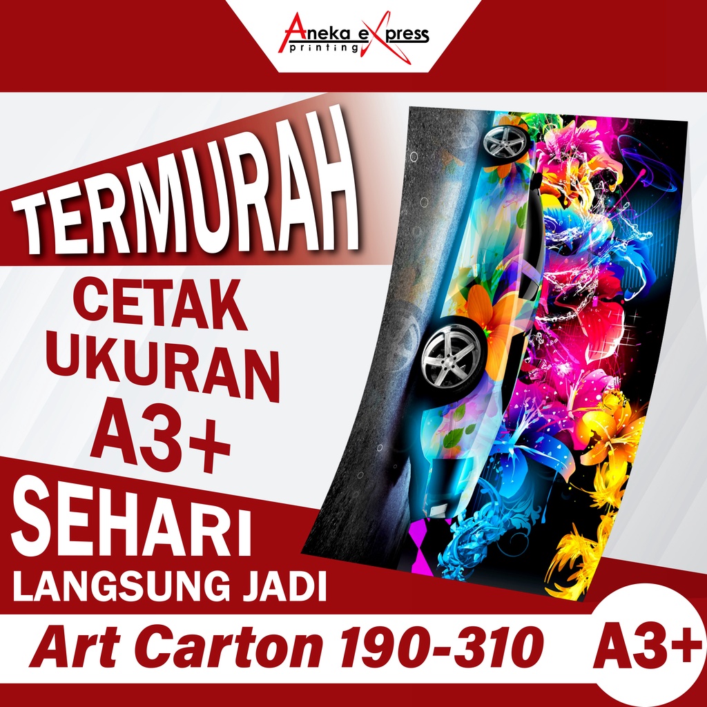 

CETAK A3+ MURAH / PRINT A3+ 1 SISI DAN 2 SISI / KERTAS HVS / KERTAS ART PAPER / KERTAS MATTE PAPER / KERTAS ART CARTON
