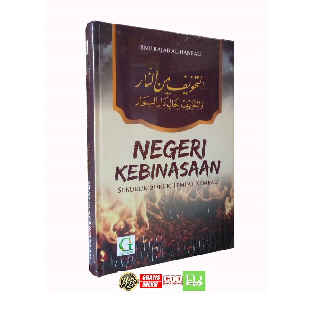 Negeri Kebinasaan Seburuk-buruk Tempat Kembali