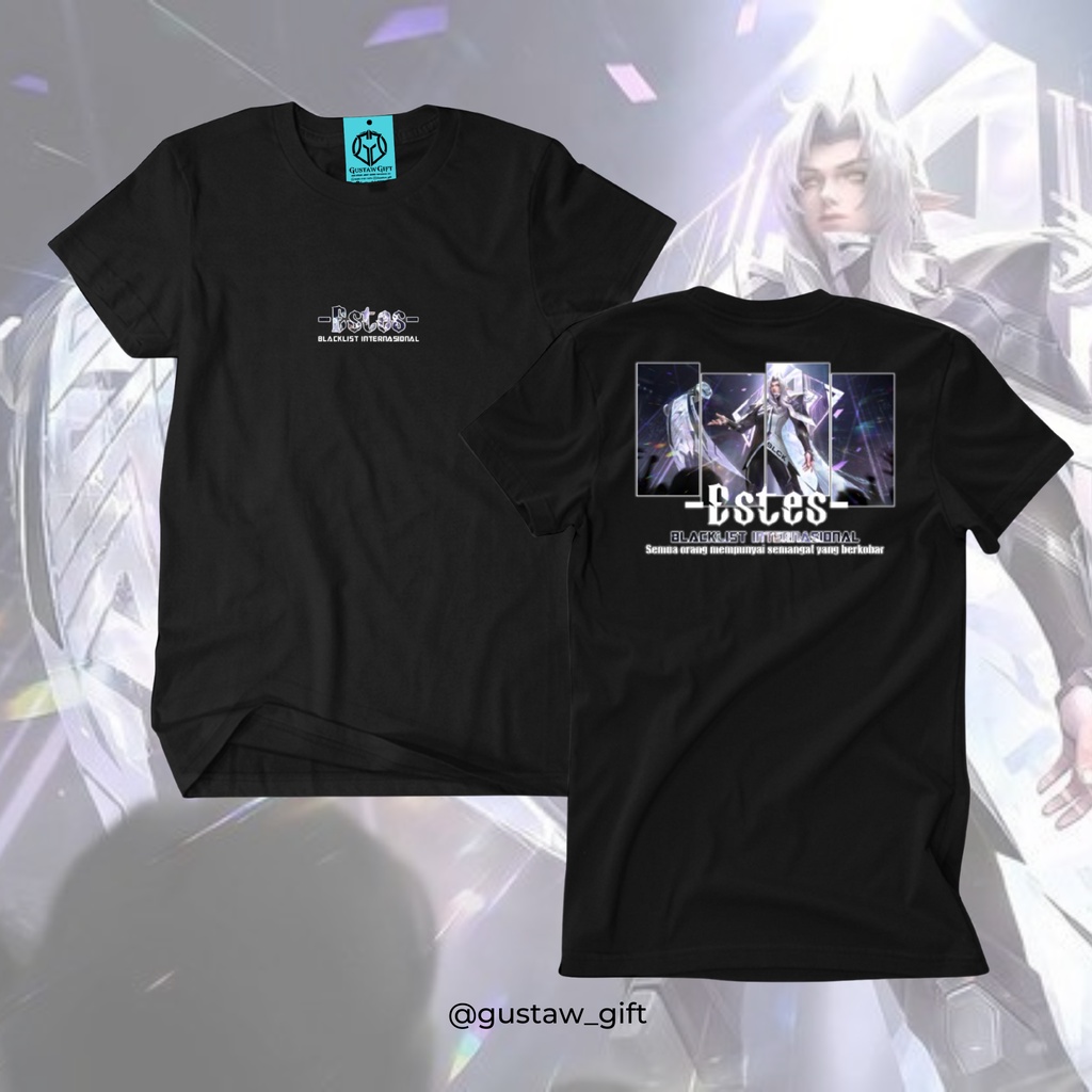 GG T-Shirt ESTES M3 skin Blacklist International Mobile Legends Kaos Custom Katun Slim-fitting