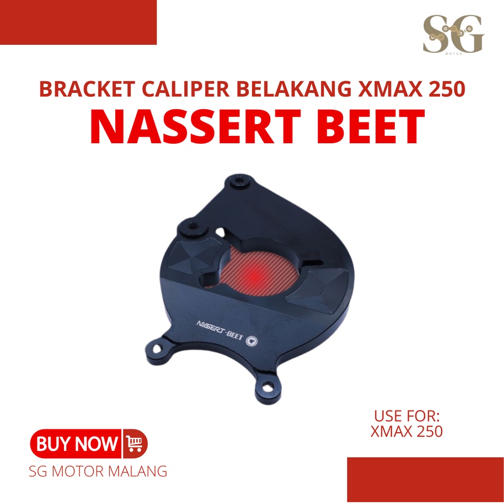 Bracket Caliper Belakang XMAX 250 Nassert Beet