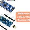 ✦BEST SELLER✦ Arduino nano atmega 328 atmega328p ch340 sudah solder - belum solder