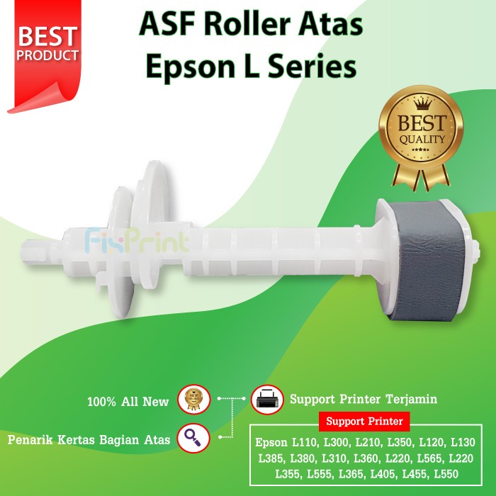 ASF Roller Penarik Kertas Epson L310 L360 L220 L565 L120 R230 BAWAH - ASF Atas