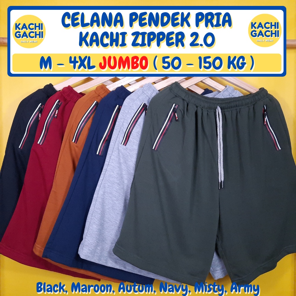 ( 50 - 150 kg ) Celana Pria Pendek Jumbo / Celana Kolor Pria Santai / Short Pants Pria Big Size - Kachi Zipper 2.0